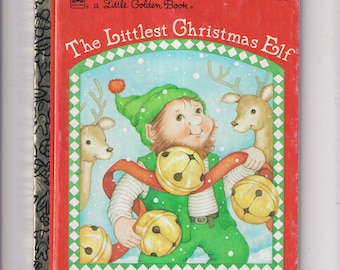 The Littlest Christmas Elf Little Golden Book #459-12  (Hardcover: Children's Picture Book) 1995