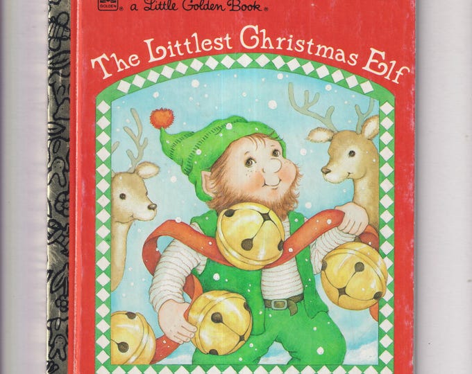 The Littlest Christmas Elf Little Golden Book #459-12  (Hardcover: Children's Picture Book) 1995