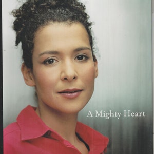 Mighty Heart -  the Brave Life and Death of My Husband Danny Pearl (Hardcover: Biography) 2003
