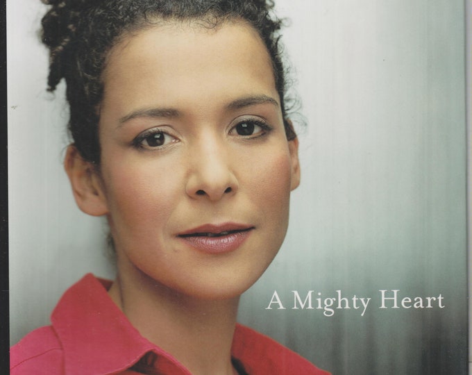 Mighty Heart -  the Brave Life and Death of My Husband Danny Pearl (Hardcover: Biography) 2003