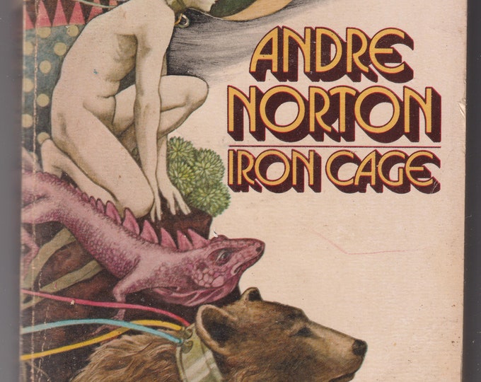 Iron Cage by Andre Norton (Paperback, SciFi, Fantasy) 1974