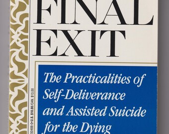 Final Exit by Derek Humphry (Trade Paperback: Psychology) 1992