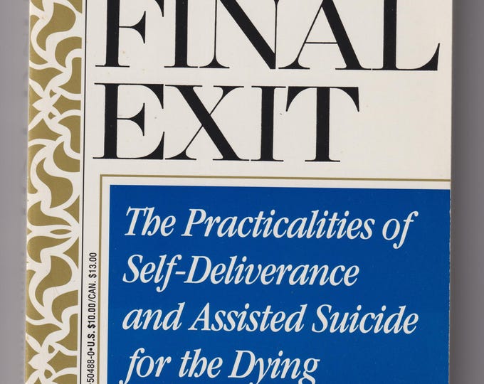 Final Exit by Derek Humphry (Trade Paperback: Psychology) 1992