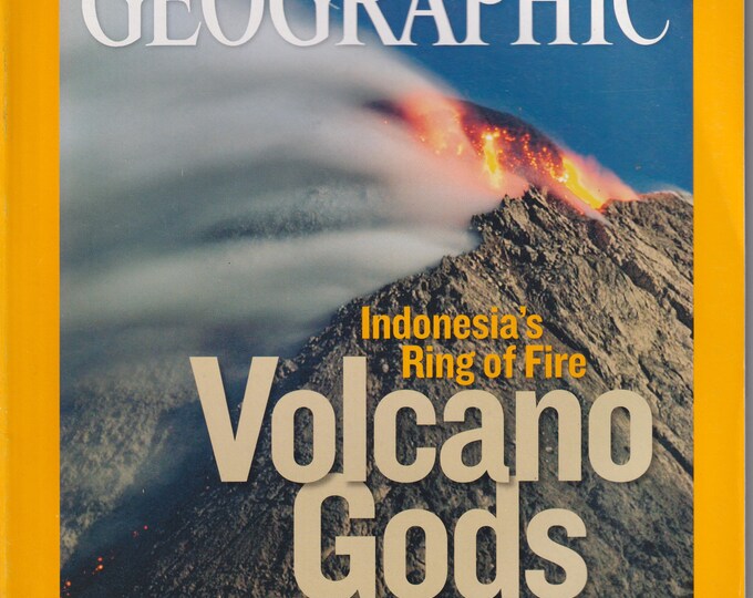 National Geographic January 2008 Volcano Gods -  Indonesia's Ring of Fire  (Magazine: Geography, General Interest)