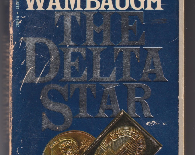 The Delta Star by Joseph Wambaugh (Paperback, Mystery, Crime Drama)
