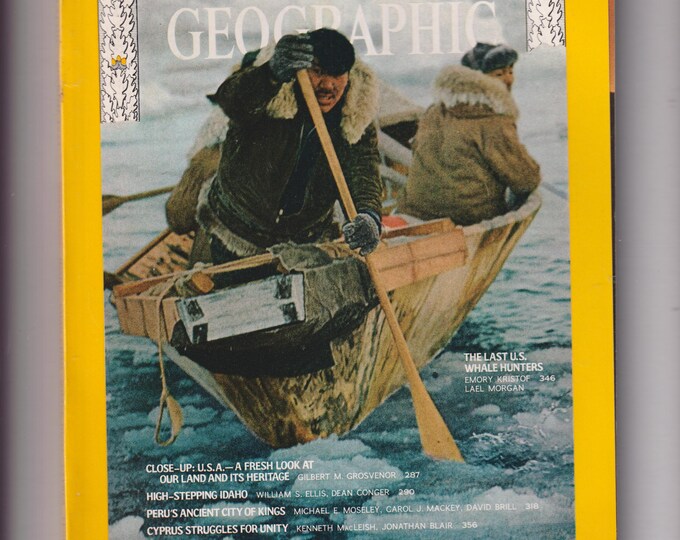 National Geographic and Map March 1973 The Last US Whale Hunters; Idaho; Peru; Cyprus; Penguins & Oil; Zaire (Magazine: Nature, Geography)