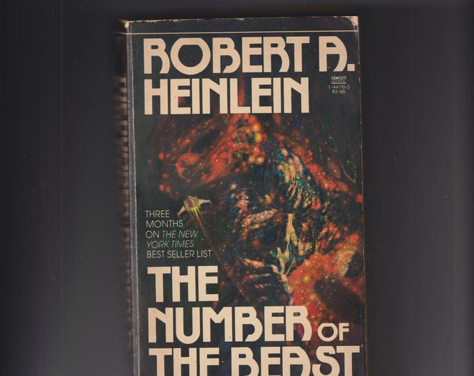 The Number of the Beast by Robert A. Heinlein (Paperback: Science Fiction) 1982