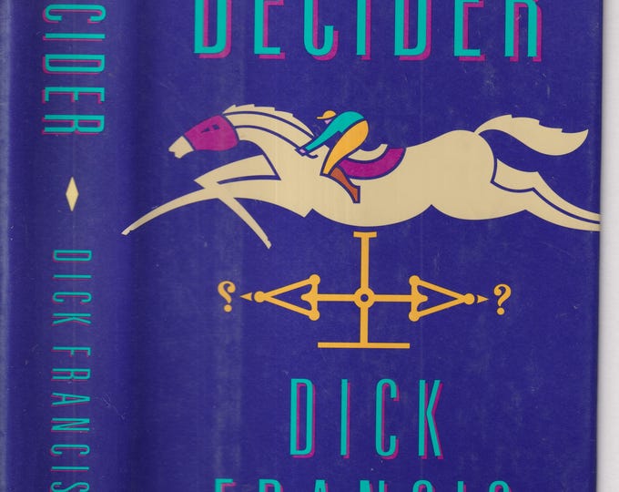 Decider by Dick Francis (Hardcover: Thriller, Suspense, Mystery) 1993