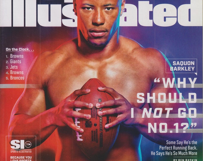 Sports Illustrated April 23-30, 2018 Saquon Barkley "Why Should I Not Go No.1?"