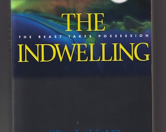 The Indwelling by Tim Lahaye & Jerry B. Jenkins (Trade Paperback: Christian Fiction) 2000