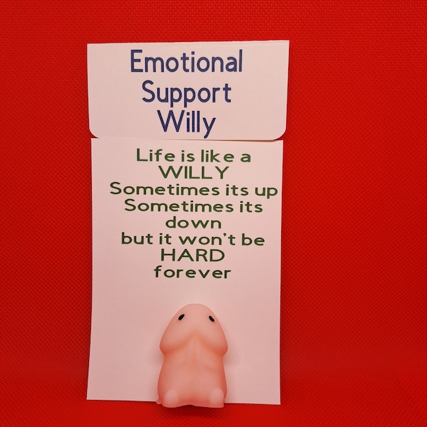 Emotional Support Willy