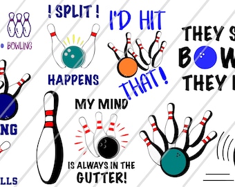 Funny Bowling SVG/ Cricut/ Silhouette Cameo/ Bowling Clipart/ Cut File/ Bowling Quote