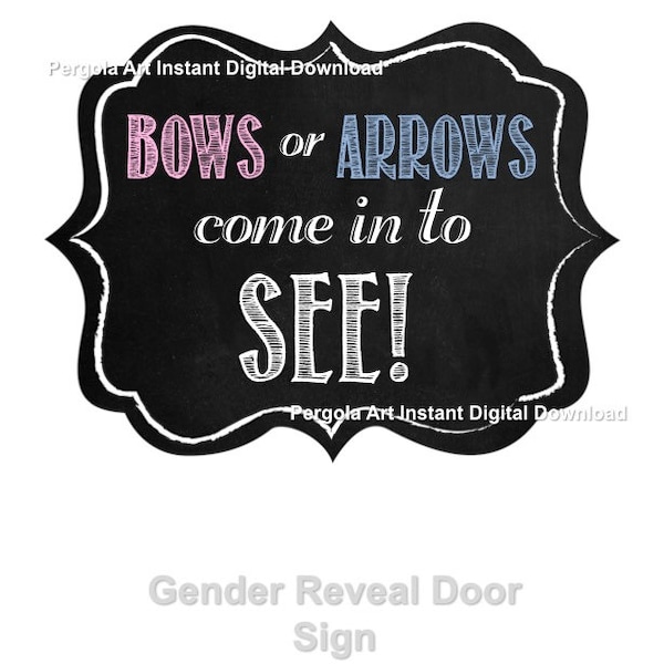 Gender Reveal Party Door Sign - Gender Reveal Decorations - Gender Reveal Ideas - Gender Reveal Party - Bows or Arrows Door Sign Instant DIY