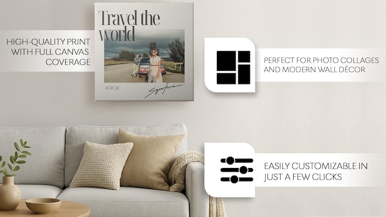 May include: A square canvas print featuring the text Travel the world at the top, a photograph of two people standing by a car on a road in the center, the date 07.07.24, and a handwritten signature at the bottom, displayed above a light gray sofa.