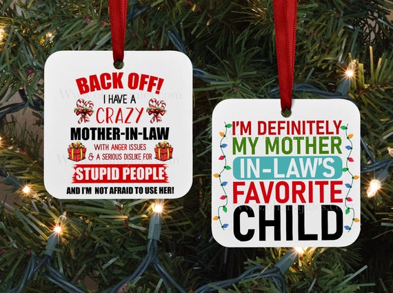 Mother in law, son in law, Daughter in law, Daughter, Son Ornament, family, Ornament, Christmas, Christmas ornament, Funny ornament, Child