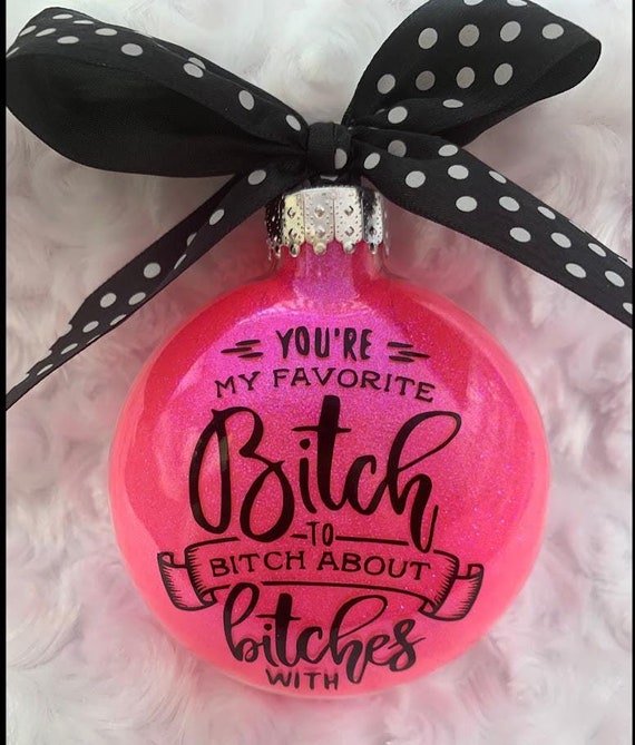 Funny Ornament, Christmas Ornaments, Christmas, Santa, Bff, rude ornaments, Personalized Ornament