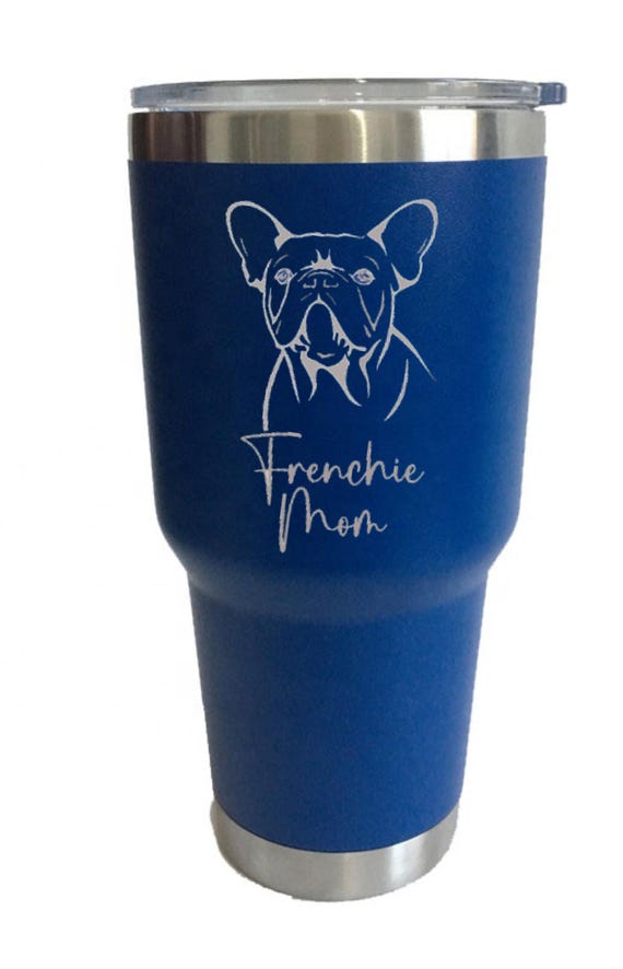Frenchie mom tumbler, Frenchie mama cup, French bulldog, French bulldog gift, Dog mom gift, Dog lover drinkware, Frenchie gift, Frenchie mom