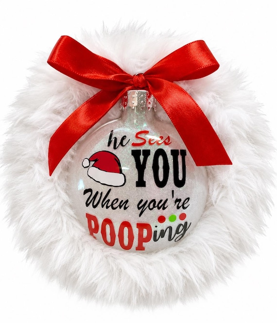 Personalized Ornament, Christmas ornament,Funny Gag Ornament, Funny Christmas Ornament, White Elephant Gift, Christmas Ornament, Christmas