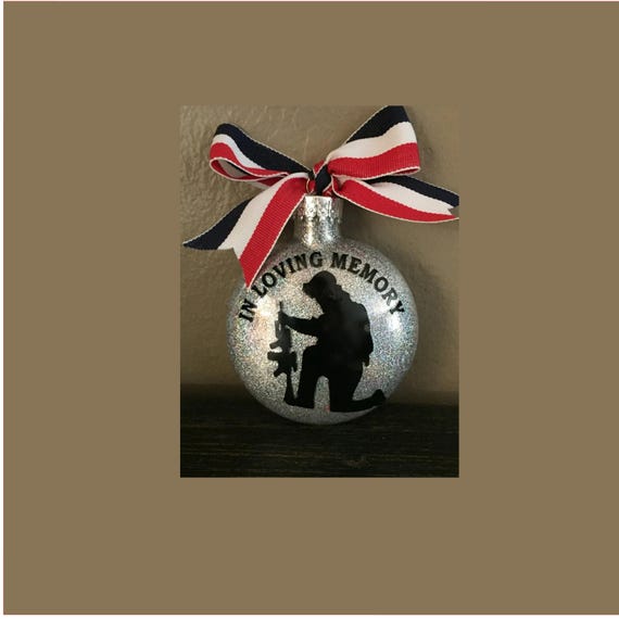 In Memory Ornament, Military Memorial Ornament, In Loving Memory Soldier Ornament, Personalized Veteran Ornament,  Fallen Hero Remembrance