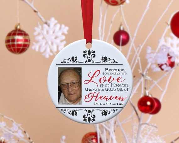 Remembrance Ornament, In Memory Ornament, In Heaven Ornament, Christmas Ornament, Memorial Gift, Custom Christmas