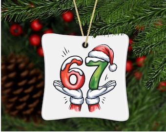 67 Christmas Ornament, Christmas Tree Decor & Gift, Christmas Ornament, 67 Ornament, Ceramic Christmas Ornament, Holiday Ceramic Ornament