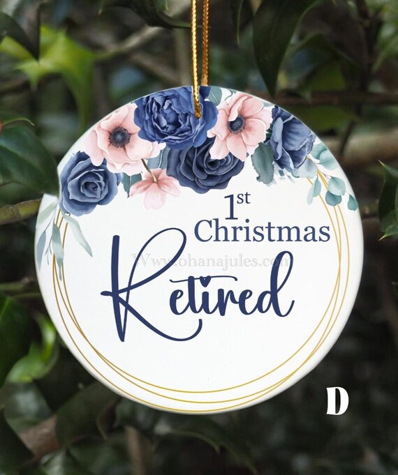 Retired, First Christmas, 1st Christmas, Ornament, personalized, Retirement ornament, Christmas ornament, ceramic ornament, Retirement