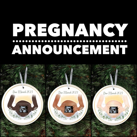 Pregnancy Announcement ornament, pregnancy, Pregnant, Baby Announcement, Baby coming soon, Pregnancy Ornament, Christmas ornament, expecting