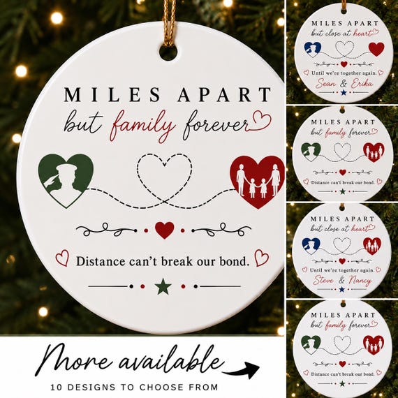 Personalized Military Family Ornament , Miles Apart Long Distance Couple and Family Christmas Gift, Deployment Ornament , Military Ornament