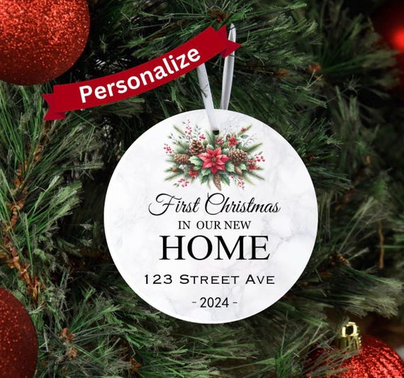 New home, 1st year in our new home, House warming gift, First year in our new home, ornament, Christmas ornaments, personalization ornaments