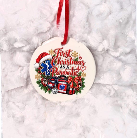 First Christmas as a Paramedic Ornament, EMS Christmas Gift, Paramedic Keepsake, Emergency Medical Technician Gift, Healthcare Tree Decor