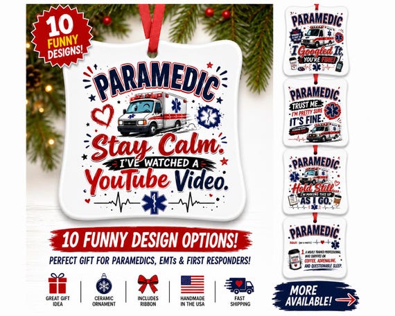 Funny Paramedic Christmas Ornament ,Ceramic EMT Gift for First Responders , EMS Christmas Tree Ornament,  Paramedic Ornament, EMT Ornament