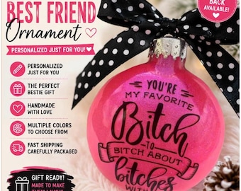 Funny Best Friend Ornament, Personalized Bestie Christmas Ornament, BFF Gift, Funny Friend Gift, Friendship Ornament, Coworker Gift, Bestie