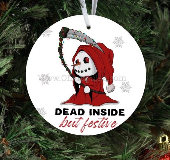 Grim Rhepper , Merry Christmas, Christmas Ornament, Personalized Ornament, Ceramic Ornament, Festive AF, Dead Inside But Festive