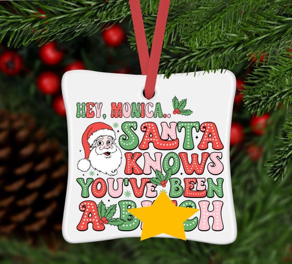 Funny Ornament, Christmas Ornaments, Christmas, Santa, Bff, rude ornaments, Personalized Ornament