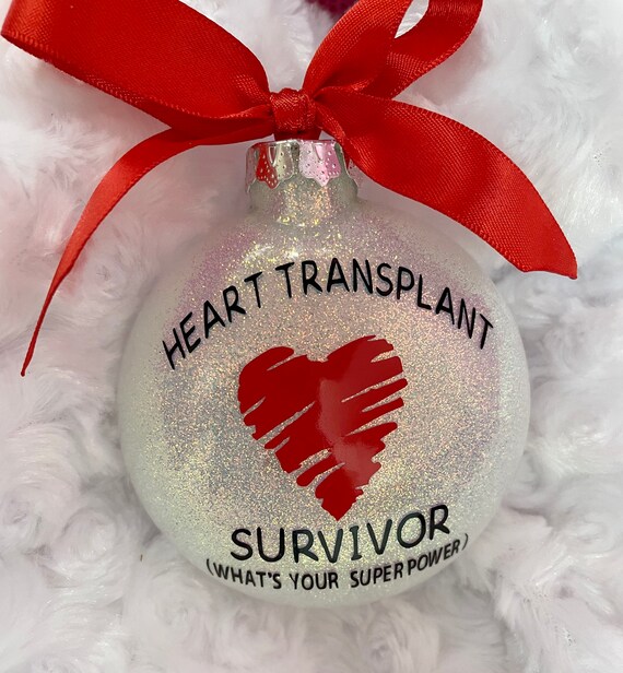 Heart Transplant Ornament, Organ Donor Ornament, Heart Transplant Survivor, Christmas Ornament, Christmas Tree Ornament, Christmas, Heart