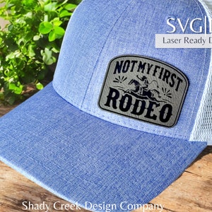 Not My First Rodeo Hat Patch Laser File in DXF SVG/Laser Cut File Hat Patch/Laser Hat Instant download File/Rodeo Horse Hat Instant Download