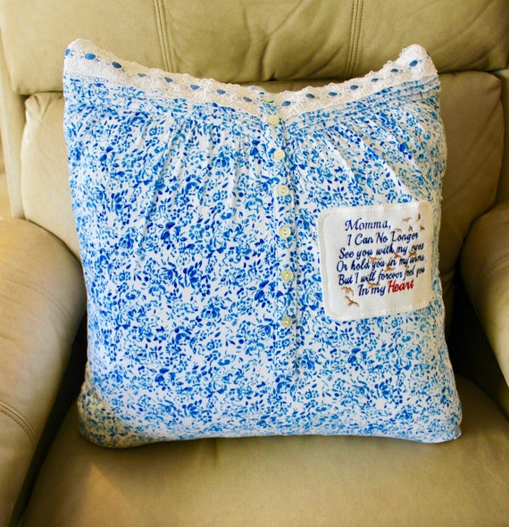 Made From Loved Ones Nightgown Memorial Pillow Comfort Etsy