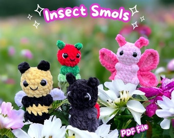 Crochet PATTERN: Insect Smols - NO SEW (English)