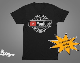 Certified YouTube Mechanic Shirt | funny | mechanic | gift for him | DTG | tshirt | parody shirt | COOL shirt