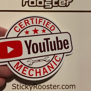 Certified YouTube Mechanic sticker - Multiple Sizes Available - FREE shipping!