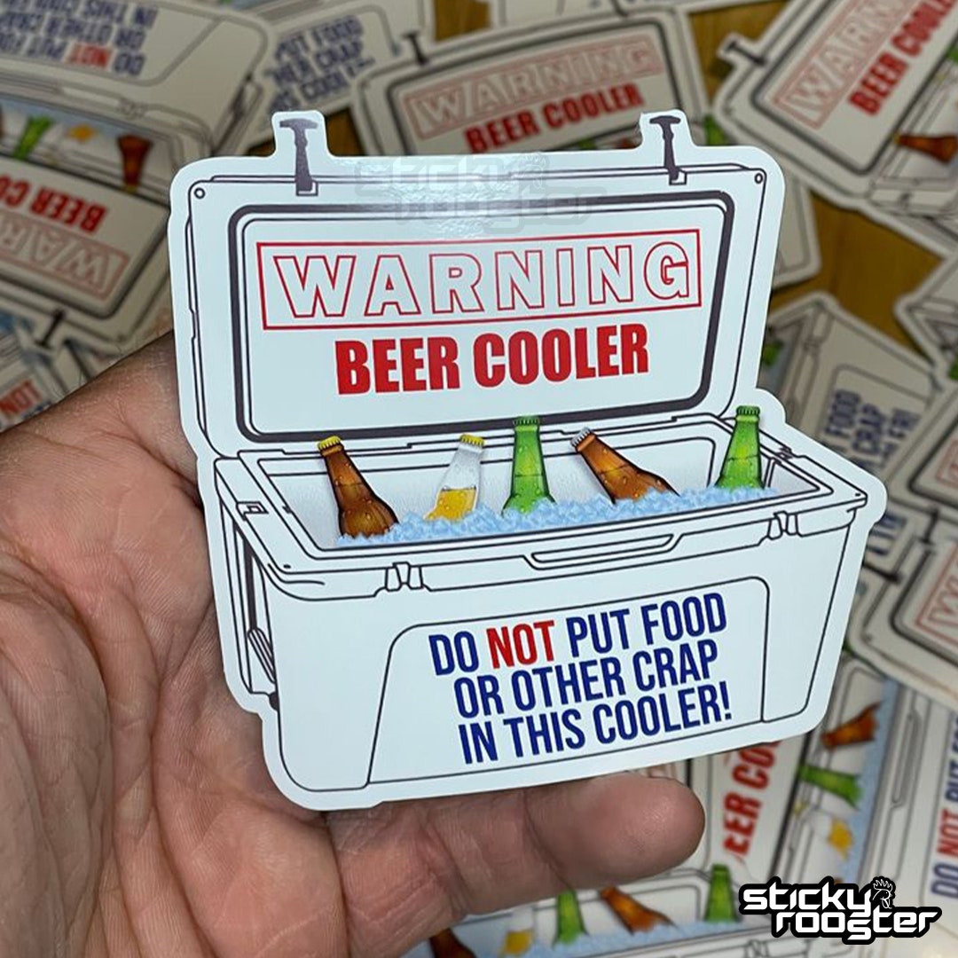Warning Beer Cooler Sticker MULTIPLE SIZES Free Shipping Etsy