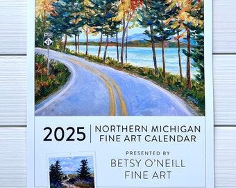 Limited Release 2025 Fine Art Calendar, Northern Michigan, 13 month Calendar
