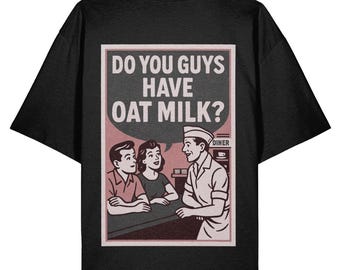 Oat Milk Diner Unisex Oversized High Neck T-shirt - Vegan, Retro Poster, Coffee