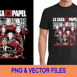 La Casa de Papel - Digitale Download PNG en Vector AI-bestanden