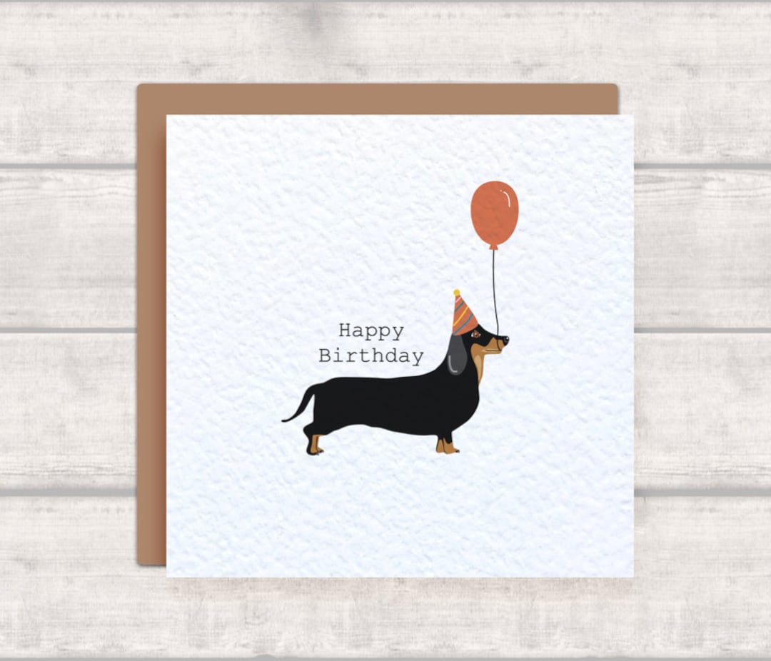 Dachshund Birthday Card - Sausage Dog Birthday Card - Happy Birthday ...