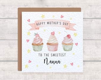 Nanna Mother's Day Card - Happy Mother's Day to the Sweetest Nanna - Cupcake Baking Baker Mother's Day Card