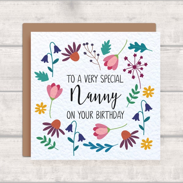 Very Special Nanny Birthday Card - Nanny's Birthday Card - Wildflowers, Tulips, Foliage, Grandmother, Nan, Nana, Nanny, Grandma