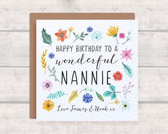 Tarjeta de cumpleaños personalizada para NANNIE de sus nietos - Tarjeta floral para el cumpleaños de Nannie - Agregue sus nombres - Maravillosa tarjeta de cumpleaños para Nannie