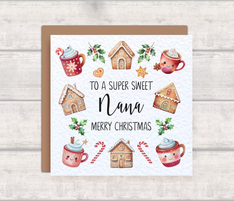 K&ouml;nnte beinhalten: Eine Weihnachtskarte mit braunem Rand zeigt Aquarellillustrationen von Lebkuchenh&auml;usern, Tassen hei&szlig;er Schokolade, Zuckerstangen und Stechpalmen. Der Text lautet "To a Super Sweet Nana Merry Christmas."