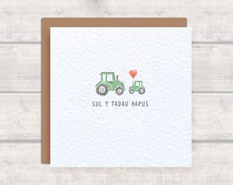 WELSH Tractor Father's Day Card - Sul Y Tadau Hapus - Tractor Farm Theme Card for Dad / Grandad / Tad / Tadcu / Taid / Bampa / Bamps / Dadi